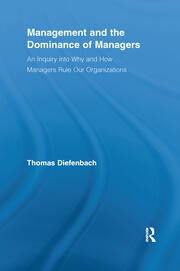 Management and the Dominance of Managers book cover