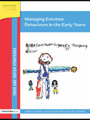 Managing Extreme Behaviours in the Early Years book cover