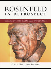 Rosenfeld in Retrospect: Essays on his Clinical Influence book cover