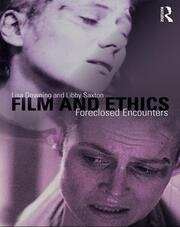 Film and Ethics: Foreclosed Encounters book cover