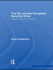 The EU and the European Security Order: Interfacing Security Actors book cover