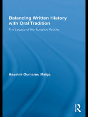 Balancing Written History with Oral Tradition: The Legacy of the Songhoy People book cover