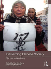 Reclaiming Chinese Society: The New Social Activism book cover