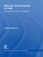 Minority Governments in India: The Puzzle of Elusive Majorities book cover