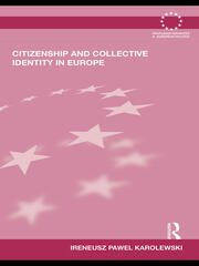Citizenship and Collective Identity in Europe book cover