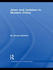 Jews and Judaism in Modern China book cover