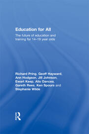 Education for All: The Future of Education and Training for 14-19 Year-Olds book cover