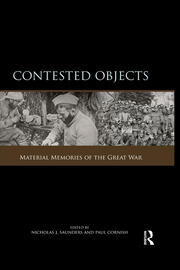 Contested Objects: Material Memories of the Great War book cover