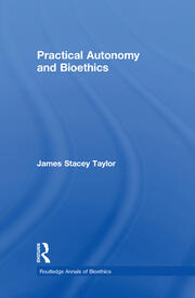 Practical Autonomy and Bioethics book cover