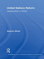 United Nations Reform: Heading North or South? book cover