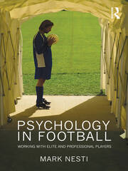 Psychology in Football: Working with Elite and Professional Players book cover