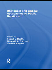 Rhetorical and Critical Approaches to Public Relations II book cover