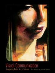 Visual Communication: Integrating Media, Art, and Science book cover