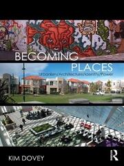Becoming Places: Urbanism / Architecture / Identity / Power book cover