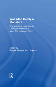 Was Mao Really a Monster?: The Academic Response to Chang and Halliday’s 