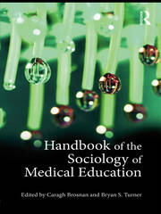 Handbook of the Sociology of Medical Education book cover