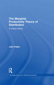 The Marginal Productivity Theory of Distribution: A Critical History book cover