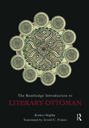 The Routledge Introduction to Literary Ottoman book cover