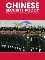 Chinese Security Policy: Structure, Power and Politics book cover