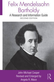 Felix Mendelssohn Bartholdy: A Research and Information Guide book cover