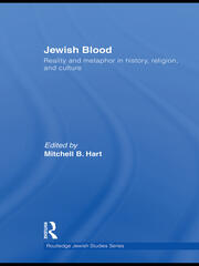 Jewish Blood: Reality and metaphor in history, religion and culture book cover