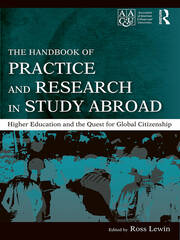 The Handbook of Practice and Research in Study Abroad: Higher Education and the Quest for Global Citizenship book cover