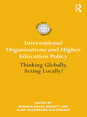 International Organizations and Higher Education Policy: Thinking Globally, Acting Locally? book cover