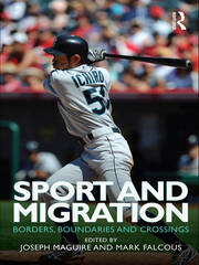 Sport and Migration: Borders, Boundaries and Crossings book cover