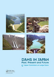 Dams in Japan: Past, Present and Future book cover