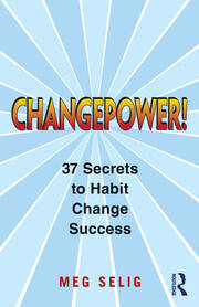 Changepower!: 37 Secrets to Habit Change Success book cover