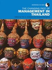 The Changing Face of Management in Thailand book cover