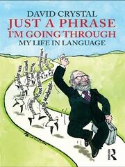 Just A Phrase I'm Going Through: My Life in Language book cover