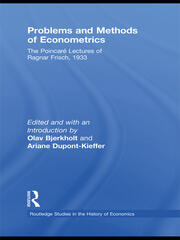 Problems and Methods of Econometrics: The Poincaré Lectures of Ragnar Frisch 1933 book cover