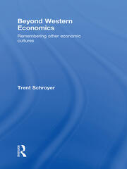 Beyond Western Economics: Remembering Other Economic Cultures book cover