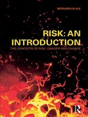 Risk: An Introduction: The Concepts of Risk, Danger and Chance book cover