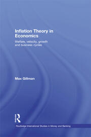 Inflation Theory in Economics: Welfare, Velocity, Growth and Business Cycles book cover