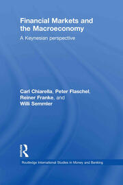 Financial Markets and the Macroeconomy: A Keynesian Perspective book cover