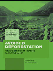 Avoided Deforestation: Prospects for Mitigating Climate Change book cover