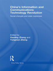 China's Information and Communications Technology Revolution: Social changes and state responses book cover