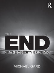 The End of the Obesity Epidemic book cover