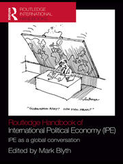 Routledge Handbook of International Political Economy (IPE): IPE as a Global Conversation book cover