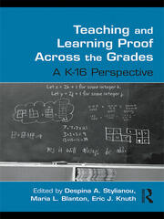 Teaching and Learning Proof Across the Grades: A K-16 Perspective book cover
