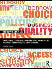 Understanding Housing Finance: Meeting Needs and Making Choices book cover