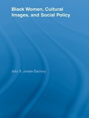 Black Women, Cultural Images and Social Policy book cover
