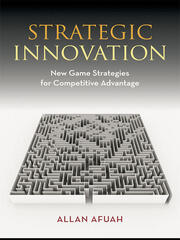Strategic Innovation: New Game Strategies for Competitive Advantage book cover