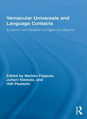Vernacular Universals and Language Contacts: Evidence from Varieties of English and Beyond book cover
