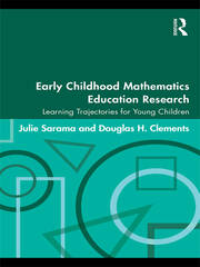Early Childhood Mathematics Education Research: Learning Trajectories for Young Children book cover