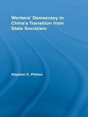 Workers' Democracy in China's Transition from State Socialism book cover