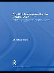 Conflict Transformation in Central Asia: Irrigation disputes in the Ferghana Valley book cover
