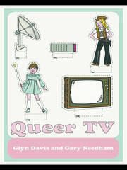 Queer TV: Theories, Histories, Politics book cover